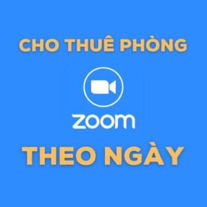 Thuê phòng zoom theo ngày giá rẻ